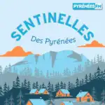 Sentinelles des PyrÃ©nÃ©es